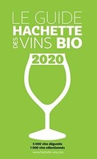 Guide Hachette des Vins bio 2020 de Collectif DAuteurs | Livre | état bon