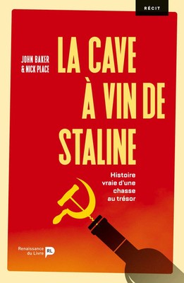 La cave à vin de Staline Histoire vraie d'une chasse au trésor Nick Place Buch