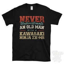 NEVER UNDERESTIMATE AN OLD MAN WITH A KAWASAKI NINJA ZX-14R FUNNY T-SHIRT