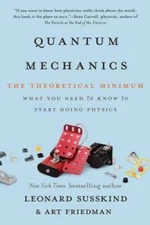 Quantum Mechanics: The Theoretical Minimum - Paperback - GOOD