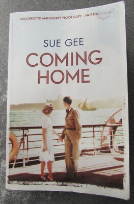 COMING HOME by SUE GEE - Pub HEADLINE - P/B -  *PROOF*