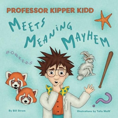 Professor Kipper Kidd Meets Meaning May..., Strom, Bill