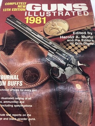 Vtg Completely New 13th Edition Guns Illustrated 1981 The Journal for Gun Buffs - Imagen 3 de 8