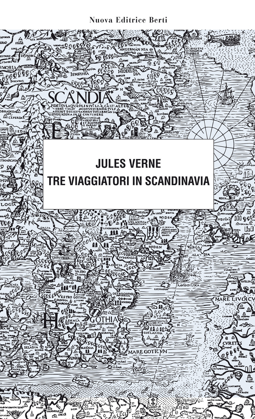 Tre viaggiatori in Scandinavia - Verne Jules