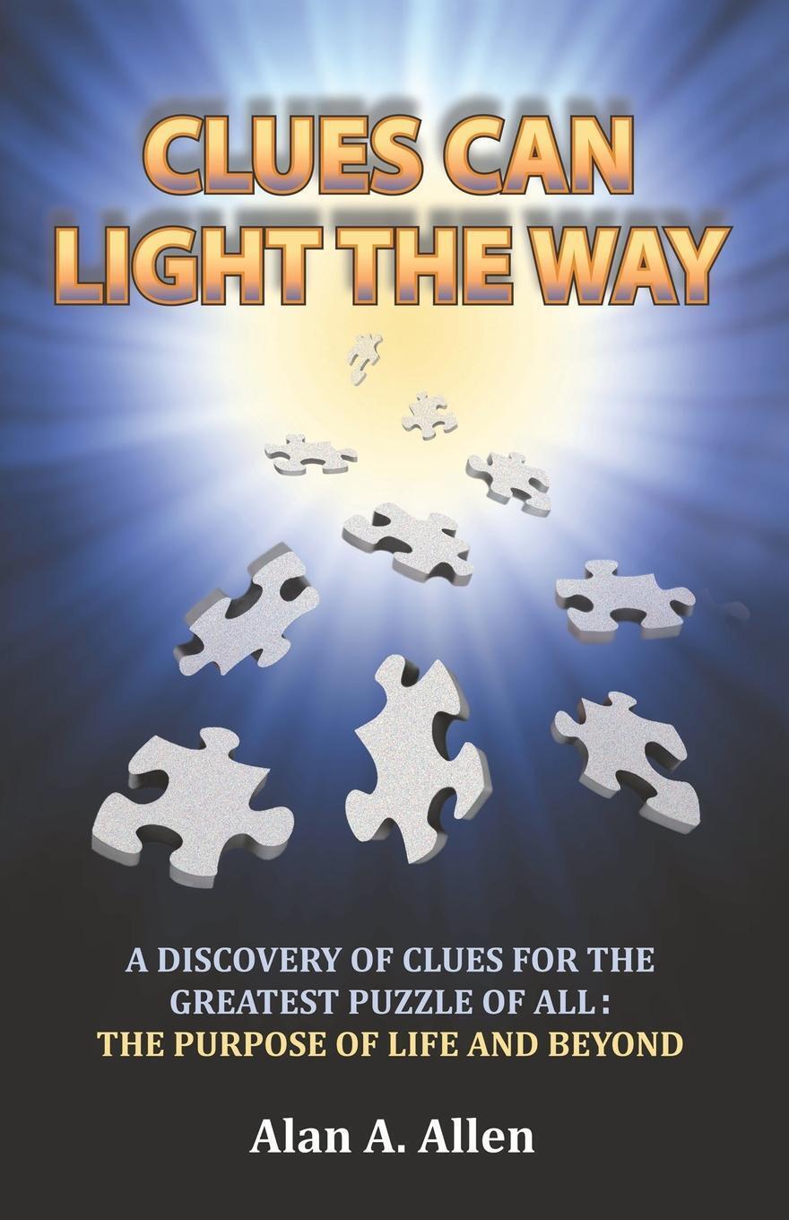 Thumbnail - Clues Can Light The Way | Alan A. Allen | Taschenbuch | Paperback |
