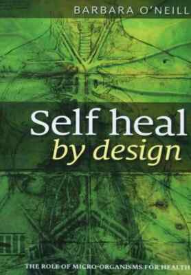 Self Heal By Design Buch Von Barbara-O'Neill