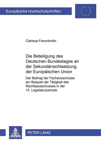 Die Beteiligung Des Deutschen Bundestages An Der SekundäRrechtsetzung Der...-image