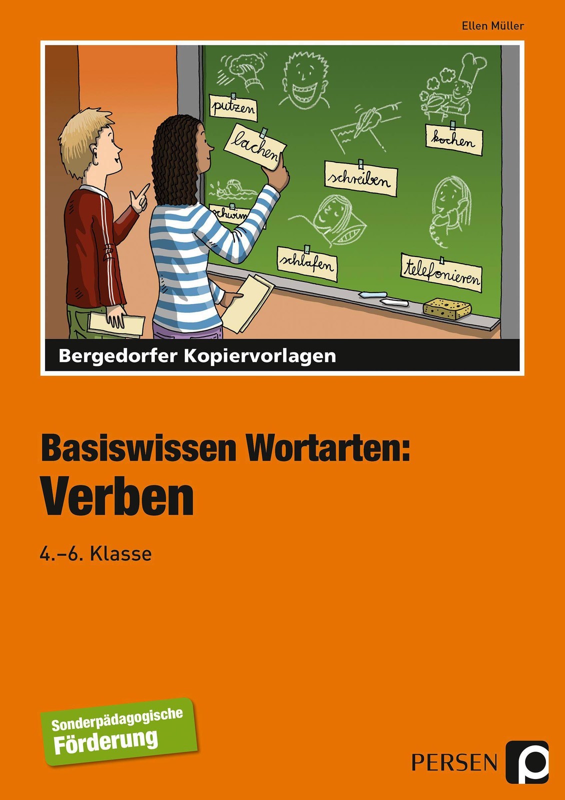 Basiswissen Wortarten: Verben Ellen Müller