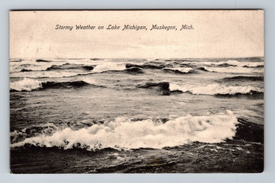 #ad #ad Muskegon MI Michigan Stormy Weather On Lake Michigan Vintage c1908 Postcard Old $0.99