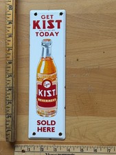Vintage Orange Kist Soda Pop Get Kist Today Door Push Sign 3