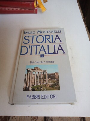 STORIA D'ITALIA HYDRO MONTANELLI 2 DA GRACCHI A NERO 1994 FABBRI EDITORI