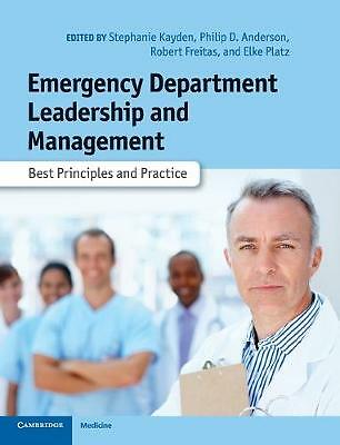 Emergency Department Leadership and Management Best Principles and Practice