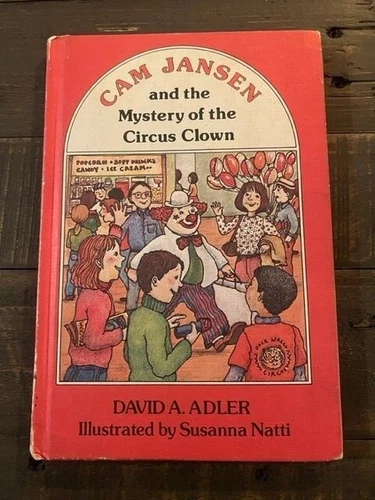 Cam Jansen and the Mystery of the Circus Clown ︱David A. Adler ︱1983 - Picture 1 of 3
