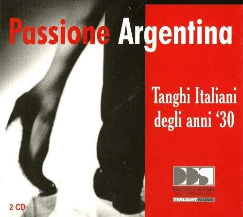 Passione Argentina-Tanghi Italiani De Passione Argentina-Tanghi Italiani De (CD)