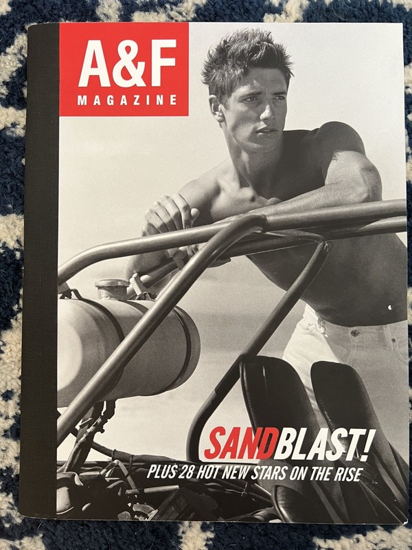 Issue #3 SPRING 2005 A&F MAGAZINE Abercrombie Magazine BRUCE WEBER Sandblast!