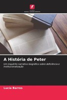 LucíA Barros | A HistóRia De Peter | Taschenbuch | Portugiesisch (2023)