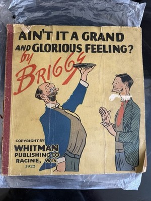 Vin 1922 soft cover, Ain t it a grand and glorious feeling comic book by Briggs
