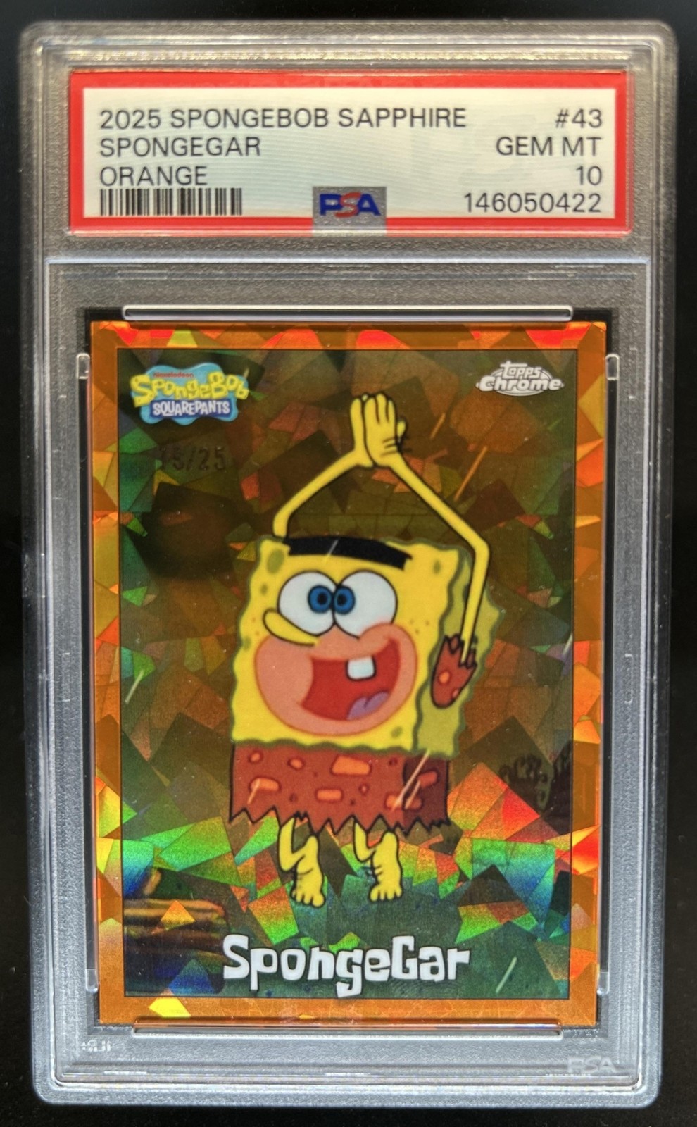 2025 Topps Chrome SpongeBob Sapphire SpongeGar Orange Refractor #/25 PSA 10