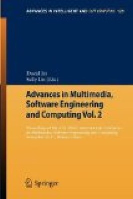 Advances in Multimedia, Software Engineering and Computing Vol.2. Proceedings of