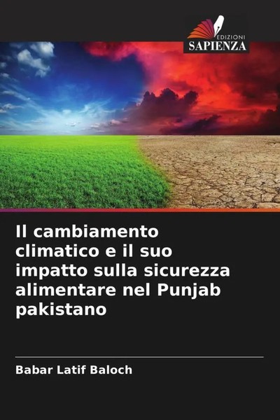 Babar Latif Baloch | Il Cambiamento Climatico E Il Suo Impatto Sulla...-image