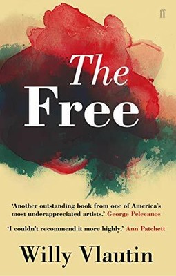 The Free by Vlautin, Willy 0571300294 FREE Shipping