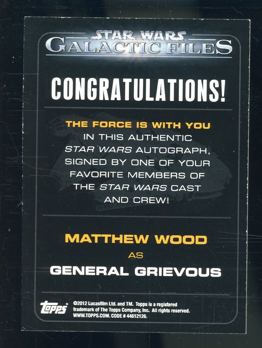 2012 Topps Star Wars Galactic Files Auto Card GENERAL GRIEVOUS MATTHEW MATT WOOD view 2
