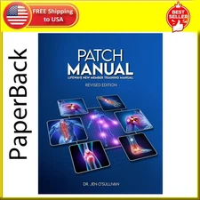 Patch Manual: Lifewave® New Member Training Manual