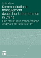 Kommunikationsmanagement Deutscher Unternehmen In China Julia Klare