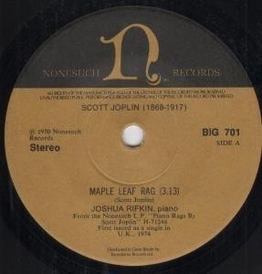 Joshua Rifkin Maple Leaf Rag 7'' vinyl UK Nonesuch B/w the entertainer BIG701