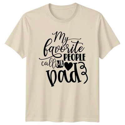 My Favorite People Call Me Herren T-Shirt Vaterschaft Familie Vatertag Geschenk für