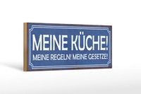 Holzschild Spruch 27X10 Cm Meine KüChe Regeln Meine Gesetze Schild Wooden Sign