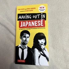 Making Out in Japanese: A Japanese Language Phrase Book Phrasebook NEW
