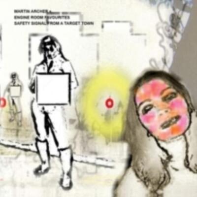 MARTIN ARCHER & DIE MASCHINENRAUMFAVORITEN: SICHERHEITSSIGNAL VON - CD *BRANDNEU*