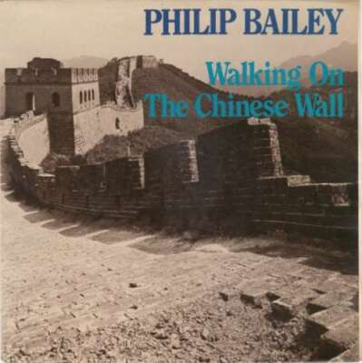 Philip Bailey - Walking On The Chinese Wall 7'' Single Vinyl Schal