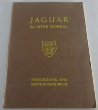 Operating Manual Jaguar Mark 1 / Mk. I 2.4 Liters Year 1955 - 1959 German