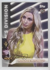 2021 Topps WWE Women's Division Roster McKenzie Mitchell #R-41 2o7