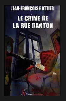 Le crime de la rue Danton von Rottier, Jean-François | Buch | Zustand sehr gut