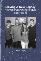 Laura Gwyn | Leaving A New Legacy | Taschenbuch | Englisch (2019) | [.]