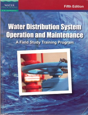Water Distribution System Operation and Maintenance (A Field Study Training ...