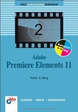 Adobe Premiere Elements 11 (bhv Einsteigerseminar) ... | Livre | état comme neuf
