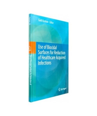 Use of Biocidal Surfaces for Reduction of Healthcare Acquired Infections