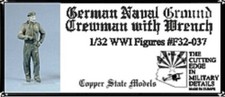 COPPER STATE MODELS CSM F32-037 1:32 WWI GERMAN NAVAL GROUND CREWMAN W/ WRENCH
