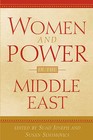 Women and Power in the Middle East by Susan Slyomovics (Paperback, 2000)