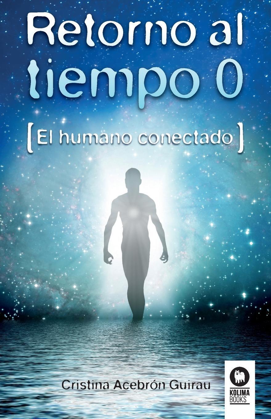 Thumbnail - Retorno Al Tiempo 0 Cristina Acebrón Taschenbuch Paperback Spanisch