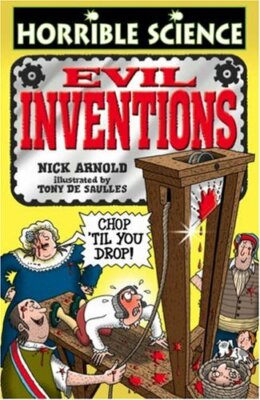 Evil Inventions (Horrible Science) By Nick Arnold. 9780439943734