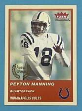 Peyton Manning 2004 Fleer Tradition Award Winner #325 Indianapolis Colts