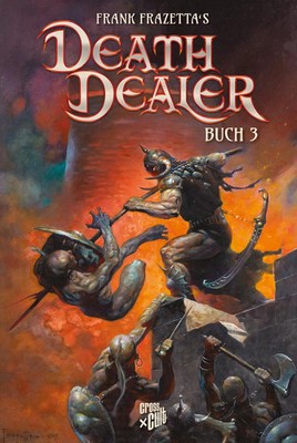 Frank Frazettas Death Dealer 3 | Mitch Iverson (u. a.) | Buch | 144 S. | Deutsch