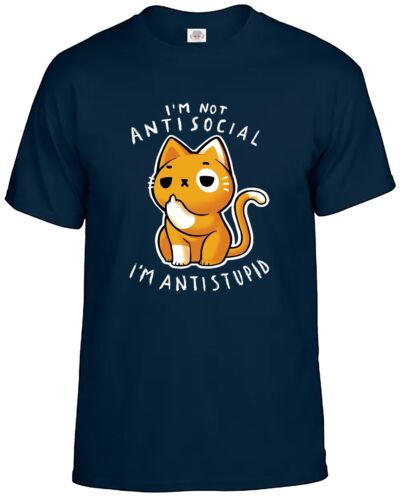 Camiseta I'm Not Antisocial I'm Antistupid Para Hombre Divertida Sarcástica Linda Gato Camiseta Top - Imagen 3 de 13