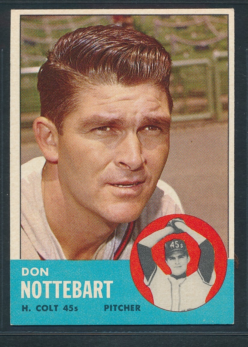 1963 Topps #204 DON NOTTEBART Houston Colt .45's ~   EX-MT