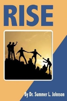 Dr Summer L Johnson Rise (Taschenbuch)
